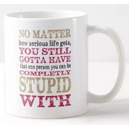 Fun Quotes Printed Mug: 