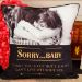Personalized Sorry Cushion